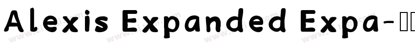Alexis Expanded Expa字体转换